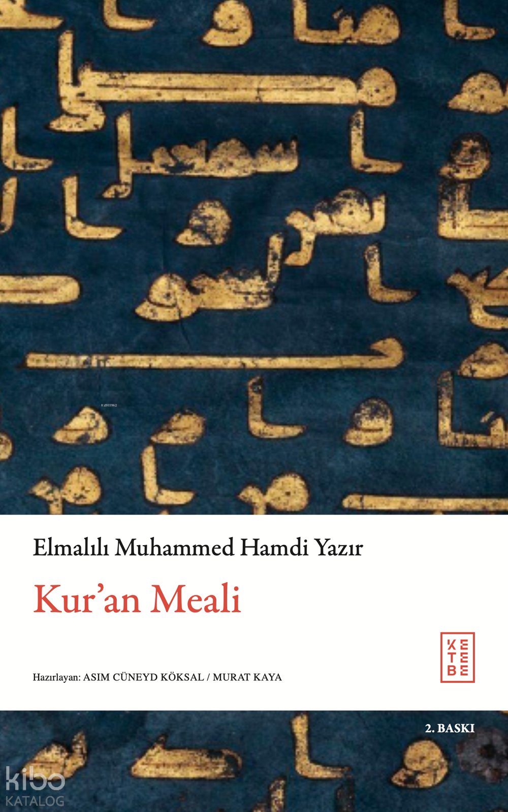 Kur'an Meali - Elmalılı Muhammed Hamdi Yazır