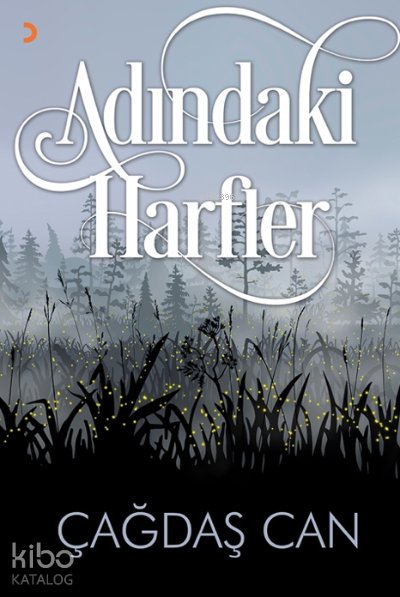 Adındaki Harfler - Çağdaş Can