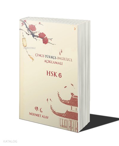 Çince-Türkçe-İngilizce Açıklamalı HSK 6