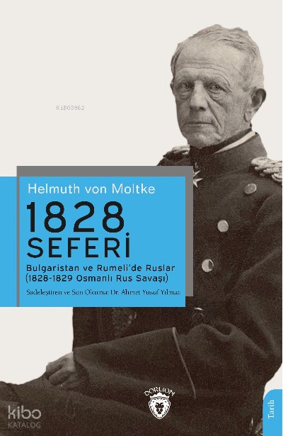 1828 Seferi Bulgaristan ve Rumeli’de Ruslar