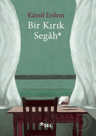 Bir Kırık Segâh
