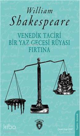 Venedik Taciri & Bir Yaz Gecesi Rüyası
