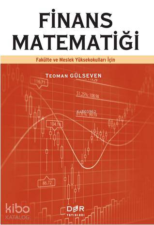 Finans Matematiği - Teoman Gülseven