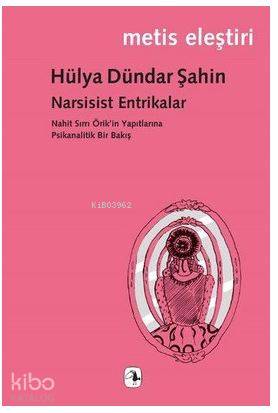 Narsisist Entrikalar