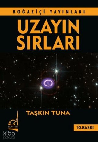 Uzayın Sırları - Taşkın Tuna