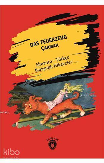 Das Feuerzeug (Çakmak) - İnci Aras