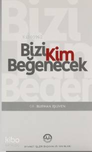 Bizi Kim Beğenecek - Burhan İşleyen