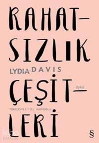 Rahatsızlık Çeşitleri - Lydia Davis