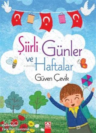 Şiirli Günler ve Haftalar - Güven Çelik