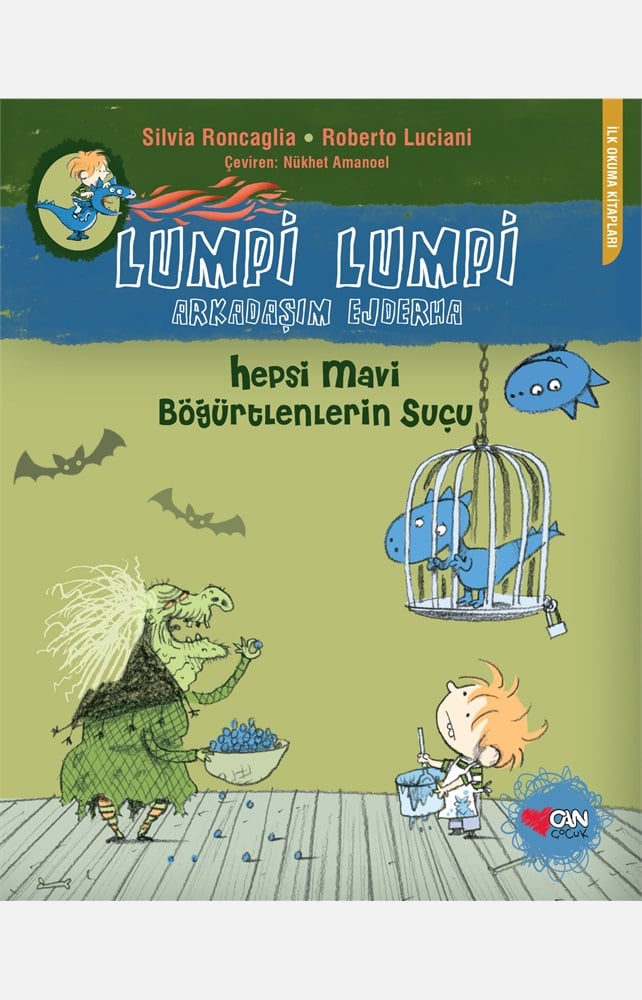 Lumpi Lumpi Arkadaşım Ejderha - Hepsi Mavi Böğürtlenlerin Suçu - Roberto Luciani