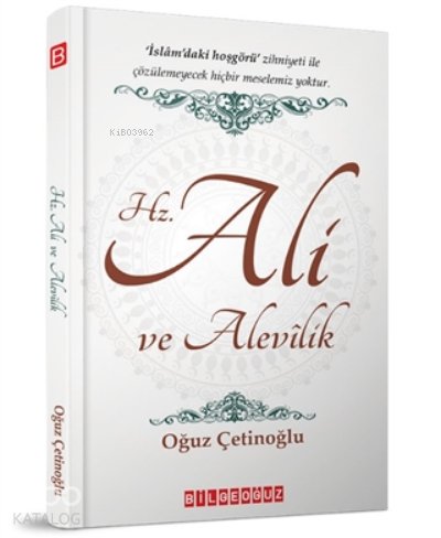 Hz. Ali Ve Alevilik - Oğuz Çetinoğlu