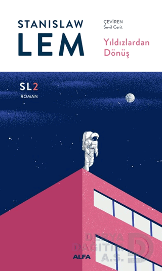 YILDIZLARDAN DÖNÜŞ / STANISLAW LEM