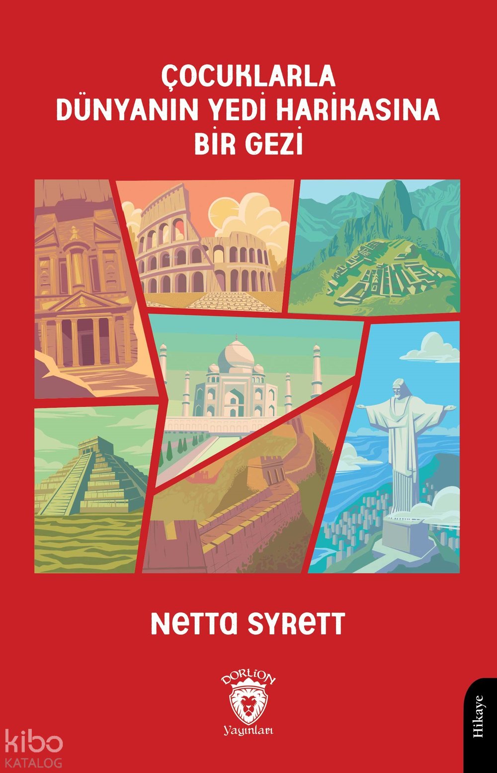 Çocuklarla Dünyanın Yedi Harikasına Bir Gezi