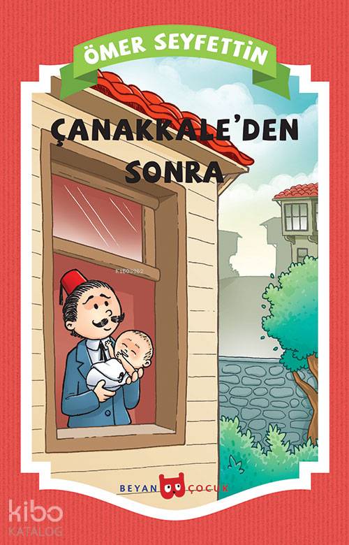 Çanakkale'den Sonra - Ömer Seyfettin