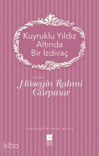 Kuyruklu Yıldız Altında Bir İzdivaç