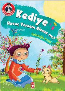 Dedemden Mektuplar 7 - Kediye Havuç Versem Olmaz mı?