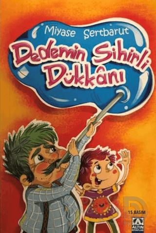 DEDEMİN SİHİRLİ DÜKKANI