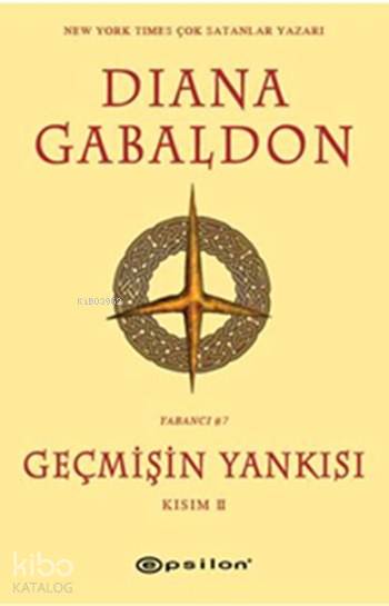 Geçmişin Yankısı II - Diana Gabaldon