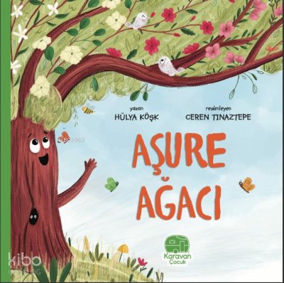 Aşure Ağacı - Hülya Köşk