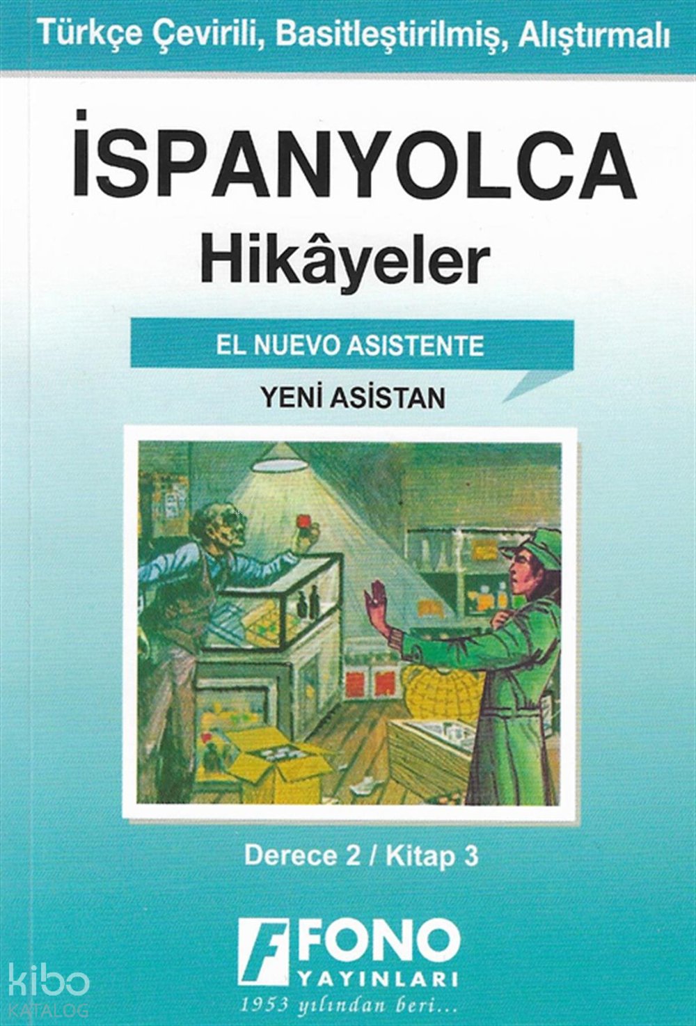 İspanyolca Hikayeler - Yeni Asistan (Derece 2) - Serhat Toker
