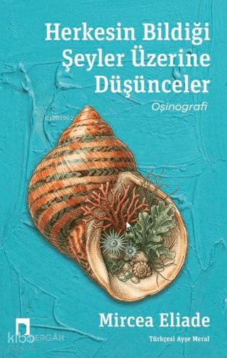 Herkesin Bildiği Şeyler Üzerine Düşünceler