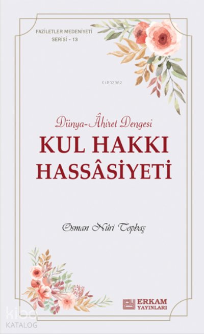 Kul Hakkı Hassâsiyeti