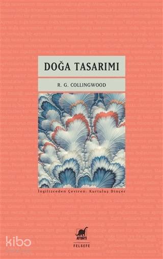 Doğa Tasarımı - R. G. Collingwood