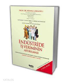 Endüstride İş Veriminin Artırılması - Kemal Çakmaklı
