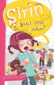 ŞİRİN - ÜNLÜ OLDUM