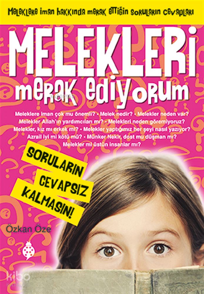 MELEKLERİ MERAK EDİYORUM -