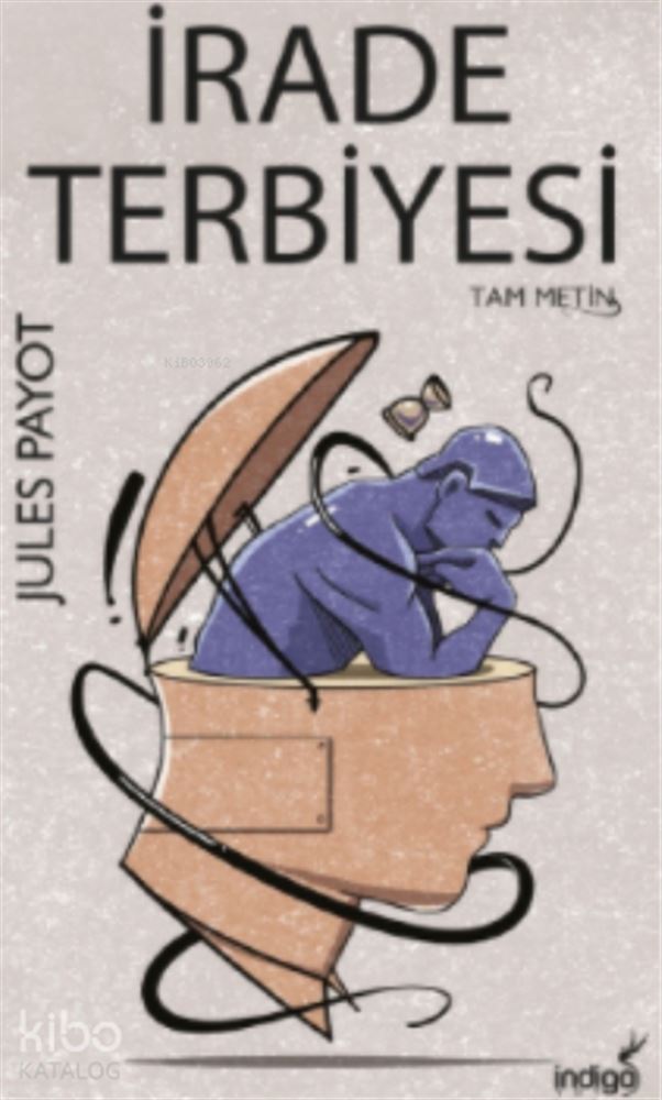 İRADE TERBİYESİ
