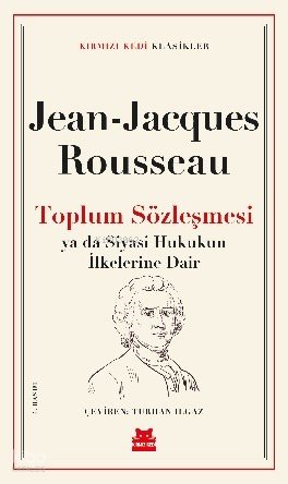 Toplum Sözleşmesi - Jean Jacques Rousseau