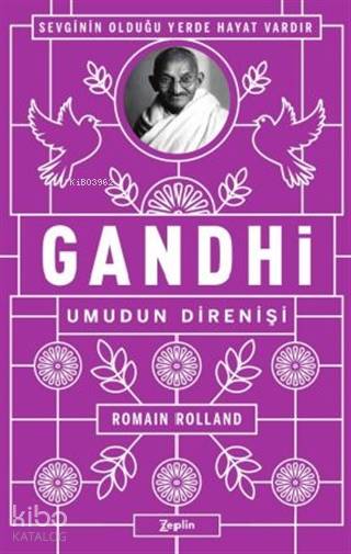 Gandhi - Umudun Direnişi - Romain Rolland