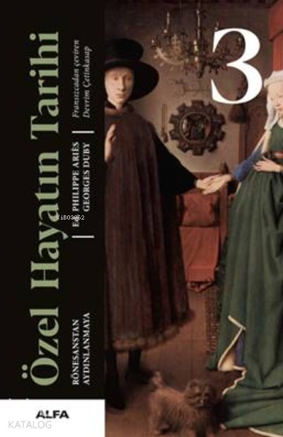 Özel Hayatın Tarihi 3 - Georges Duby