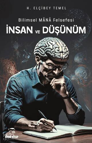 Bilimsel Mana Felsefesi İnsan ve Düşünüm