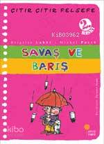 Savaş ve Barış - Brigitte Labbe, Michel Puech