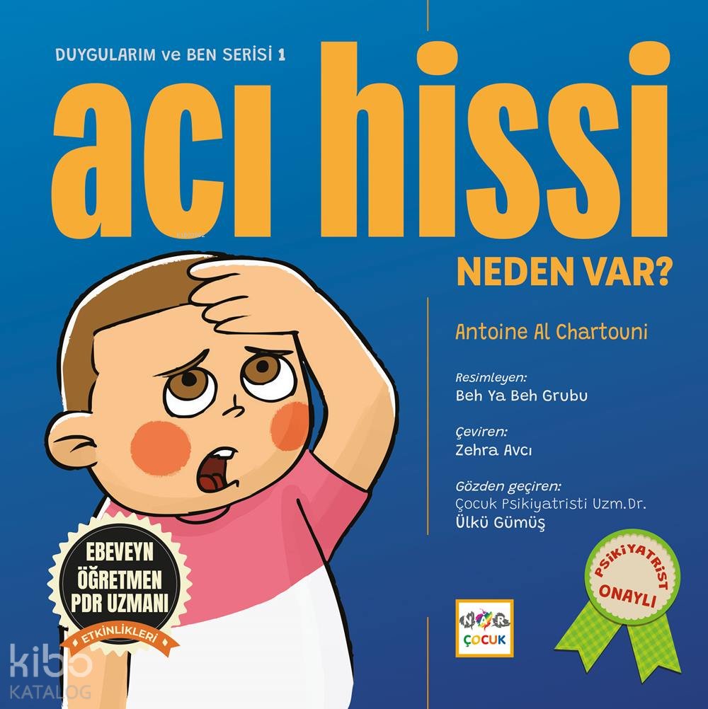Acı Hissi Neden Var? - Antoine Al Chartouni