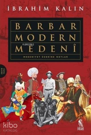 Barbar Modern Medeni (Ciltli)