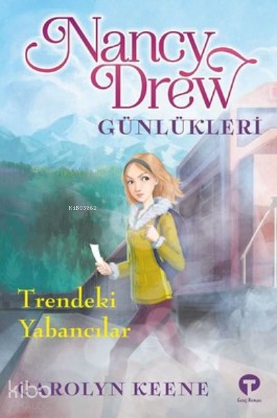 Trendeki Yabancılar - Nancy Drew Günlükleri 2