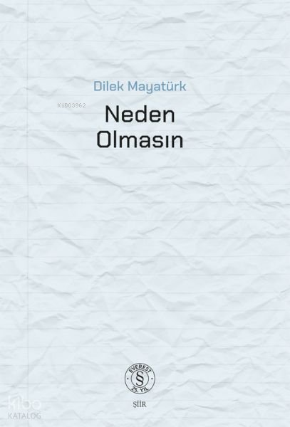 Neden Olmasın
