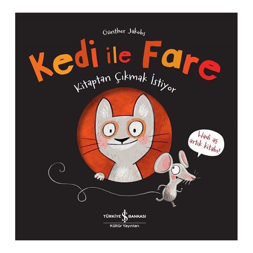KEDİ İLE FARE - KİTAPTAN ÇIKMAK İSTİYOR