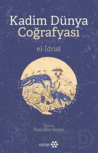 KADİM DÜNYA COĞRAFYASI