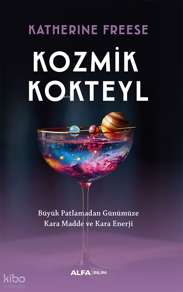KOZMİK KOKTEYL
