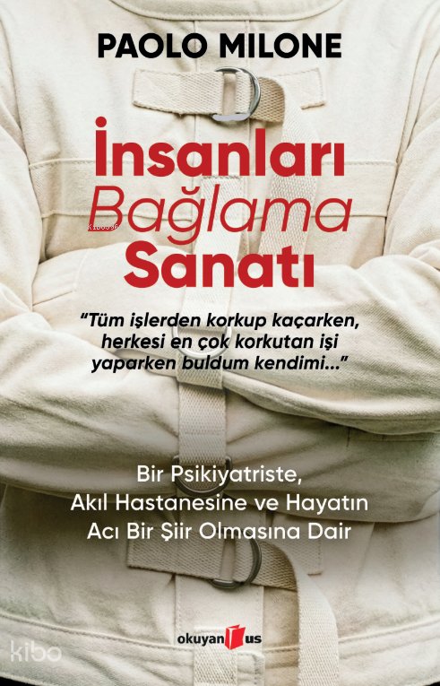 İnsanları Bağlama Sanatı