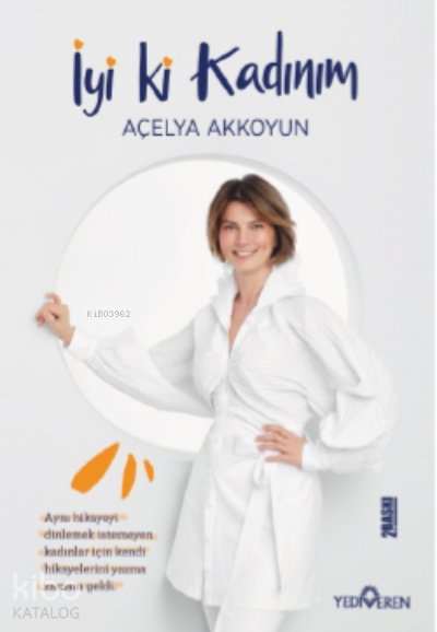 İyi ki Kadınım - Açelya Akkoyun