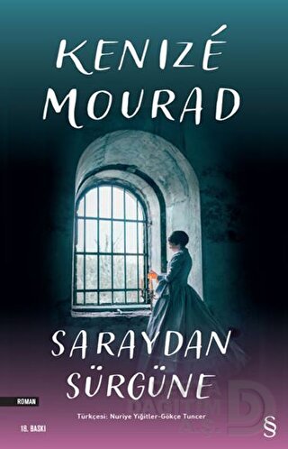 SARAYDAN SÜRGÜNE