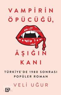 Vampirin Öpücüğü, Aşığın Kanı