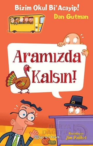 BİZİM OKUL Bİ ACAYİP 10 ARAMIZDA KALSIN