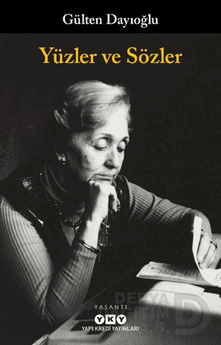 YÜZLER VE SÖZLER