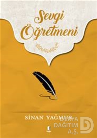 SEVGİ ÖĞRETMENİ SİNAN YAĞMUR